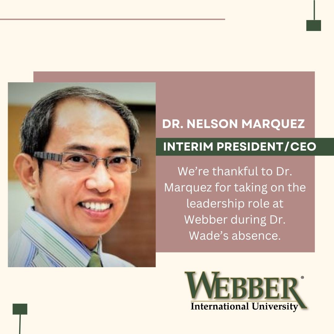 Webber International University’s Board of Trustees has appointed Dr. Nelson Marquez as the interim President/CEO of the University, effective immediately. This is to allow Dr. Keith Wade to recover and focus on his health and well-being.