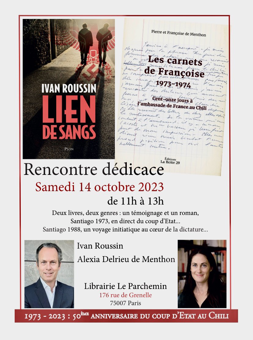 ivanroussin's tweet photo. 50 ans du coup d'Etat au #Chili🇨🇱
Venez découvrir mon roman #liendesangs , un voyage initiatique au coeur de la dictature.
Rencontre dédicace, le samedi 14 octobre de 11h à 13h. Librairie Le Parchemin, 176 rue de Grenelle 75007, Paris. 
@LiseBoell @EditionsPlon @BazailleCC https://t.co/K4z4rgIIeP
