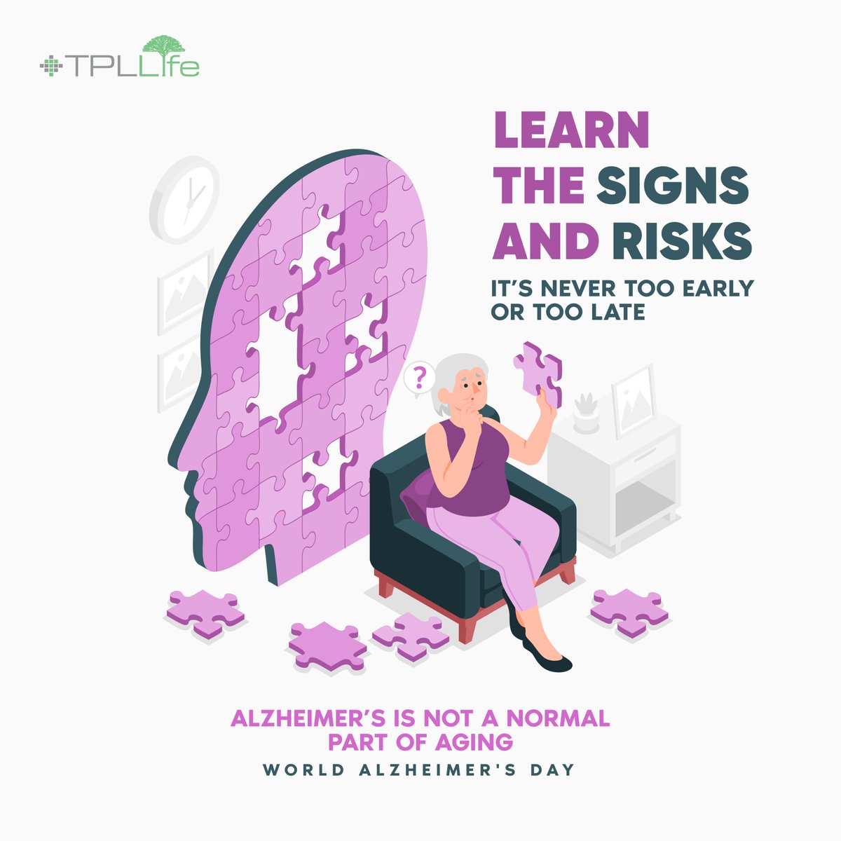 It’s never too early, never too late to fight Alzheimer’s. Join us on World Alzheimer’s Day to raise awareness and take action.

#TPLLIFE #NeverTooEarlyNeverTooLate