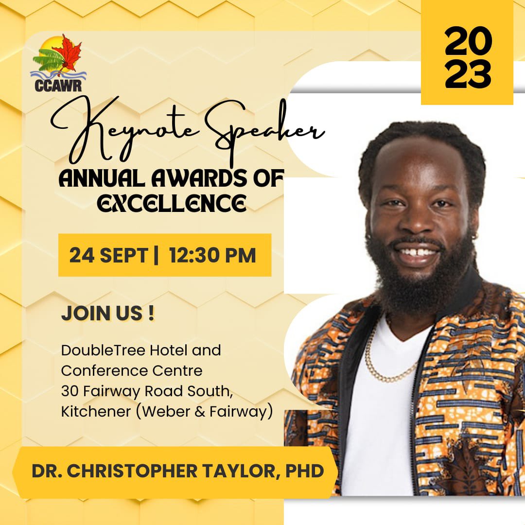 Caribbean Canadian Association of Waterloo Region (@ccawr) on Twitter photo Still a few tickets remaining!
Join us to celebrate our youth receiving academic scholarships.
We’re excited to have <a href="/DrCSTaylor/">Christopher S Taylor</a> join us as our keynote speaker.
Everyone welcome!
eventbrite.ca/e/2023-awards-… Still a few tickets remaining!
Join us to celebrate our youth receiving academic scholarships.
We’re excited to have <a href="/DrCSTaylor/">Christopher S Taylor</a> join us as our keynote speaker.
Everyone welcome!
eventbrite.ca/e/2023-awards-…