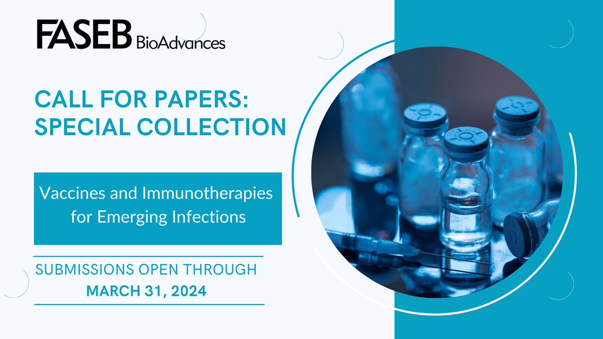 FASEBorg's tweet image. #Call4Papers! FASEB BioAdvances is assembling a collection that focuses on the #biology of emerging pathogens that can help develop novel #vaccines and immune-based therapeutics. We welcome Original Research Articles, Perspectives, and Review Articles. bit.ly/3ZmWfYL