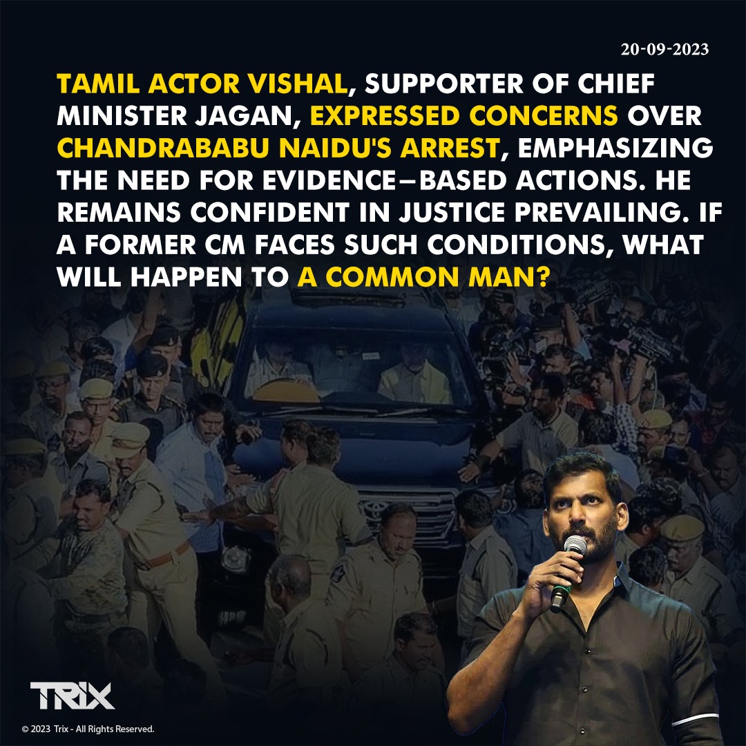 Trixindia_in's tweet photo. Actor Vishal Expresses Concern Over Chandrababu Naidu's Arrest and Calls for Evidence-Based Action

#Vishal
#ChandrababuNaidu
#JaganSupporter
#EvidenceBasedAction
#FormerChiefMinister
#CommonManConcerns
#trixindia https://t.co/Wh5Gvv3OKq