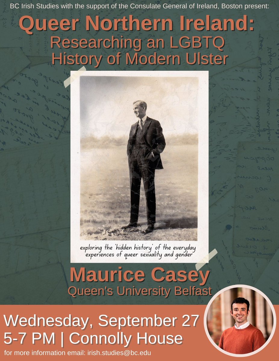 BCIrishStudies's tweet photo. We're very excited to be hosting Maurice Casey (QUB) here next week! 

His public lecture, titled 'Queer Northern Ireland: Researching an LGBTQ History of Modern Ulster,' will be Wednesday, September 27 at 5pm in Connolly House. https://t.co/B9FtG9esmD