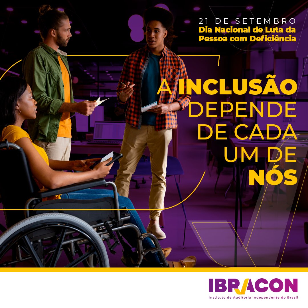 ibraconnacional's tweet photo. No Dia Nacional de Luta da Pessoa com Deficiência, ressaltamos uma das mais importantes Bandeiras da Auditoria Independente: o fortalecimento da cultura de Diversidade e Inclusão.
#Ibracon #AuditoriaIndependente #PCD #DiaNacionalDeLutaDaPessoaComDeficiencia https://t.co/EN1JwL5SRW
