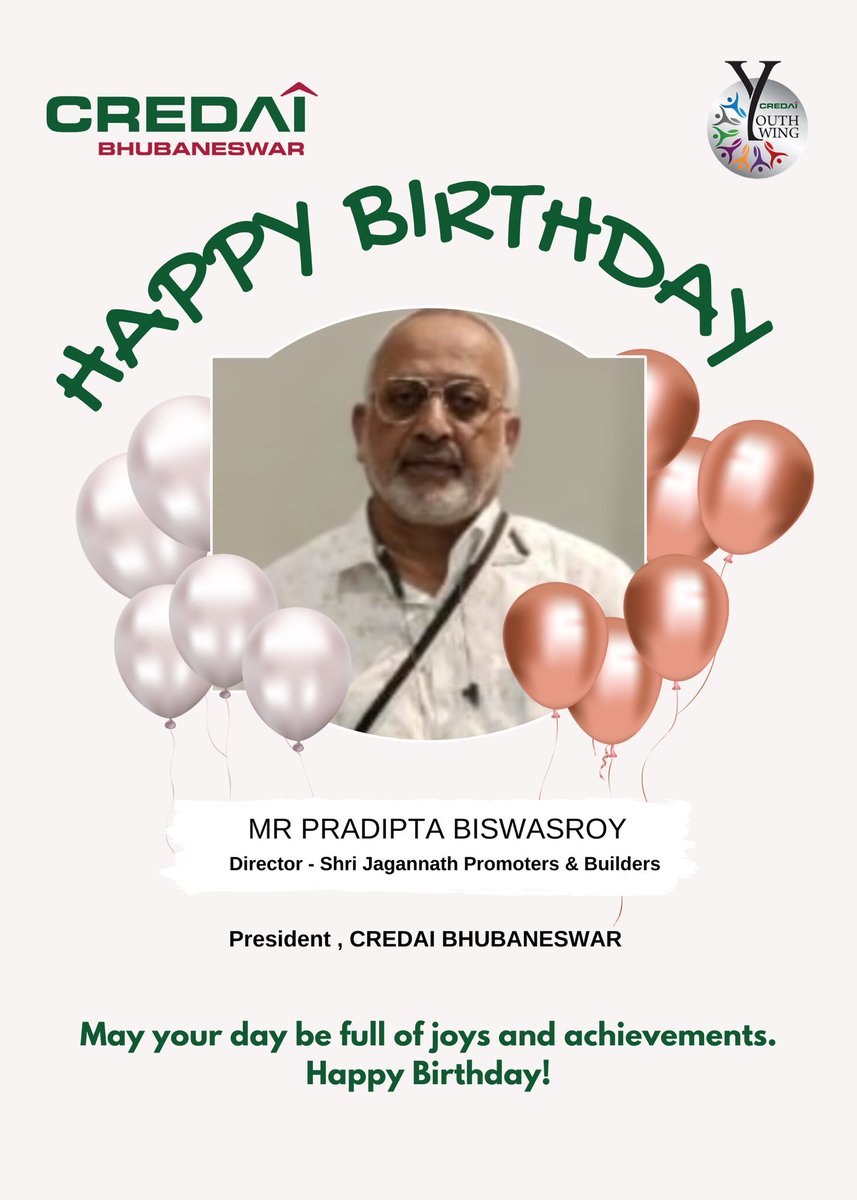 Happy birthday! We hope all your birthday wishes and dreams come true.

<a href="/CREDAINational/">CREDAI National</a>

#birthdaywishes #credaibhubaneshwar #credai