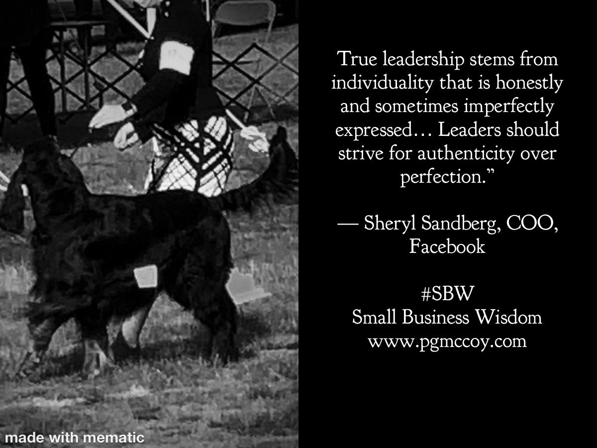 MccoyMba's tweet photo. True leadership stems from individuality that is honestly and sometimes imperfectly expressed… Leaders should strive for authenticity over perfection.”

— Sheryl Sandberg, COO, Facebook

#SBW
Small Business Wisdom https://t.co/zi57bGWq63 https://t.co/DL5GDMo3uI