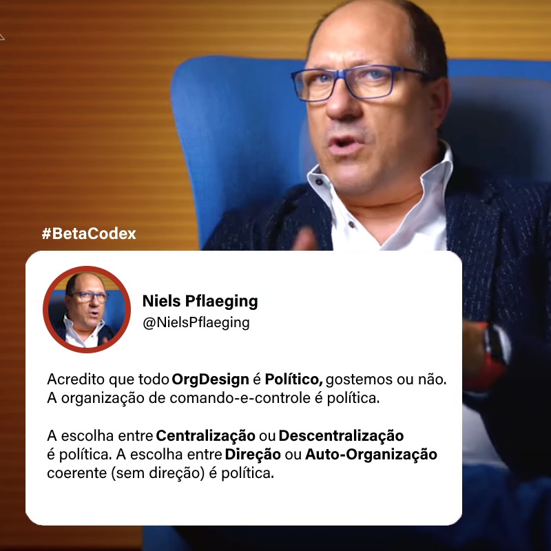 POLÍTICA
'Acredito que todo #OrgDesign é #Político, gostemos ou não.

A organização de comando-e-controle é política.

A escolha entre centralização ou descentralização é política.

A escolha entre direção ou auto-organização coerente (sem direção) é política.'
#BetaCodex