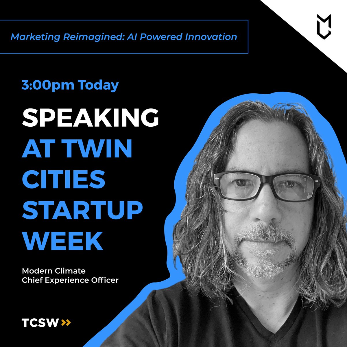 ModernClimate's tweet photo. At @tcstartupweek? ‘Marketing Reimagined: AI-Powered Innovation’ taps into Modern Climate Chief Experience Officer Jason Tell sharing how we are embracing AI to supercharge client success: https://t.co/LQR5fN89mx #TCSW23 #MarketingReimagined #AIPoweredInnovation https://t.co/CSmyUiTbSV