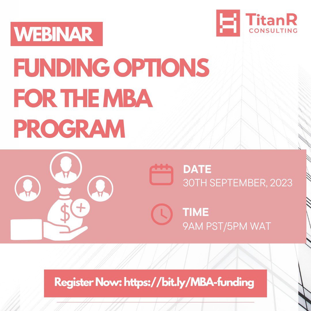 titanR_C's tweet photo. Don't let financial concerns hold you back from pursuing your dreams and career goals.
Join us for our next webinar as we explore funding options for your MBA journey.

Date: Saturday 30th September, 2023
Time: 9am PST/5pm WAT

Register here https://t.co/tLprw0gfEe https://t.co/z3wcFxHG1K