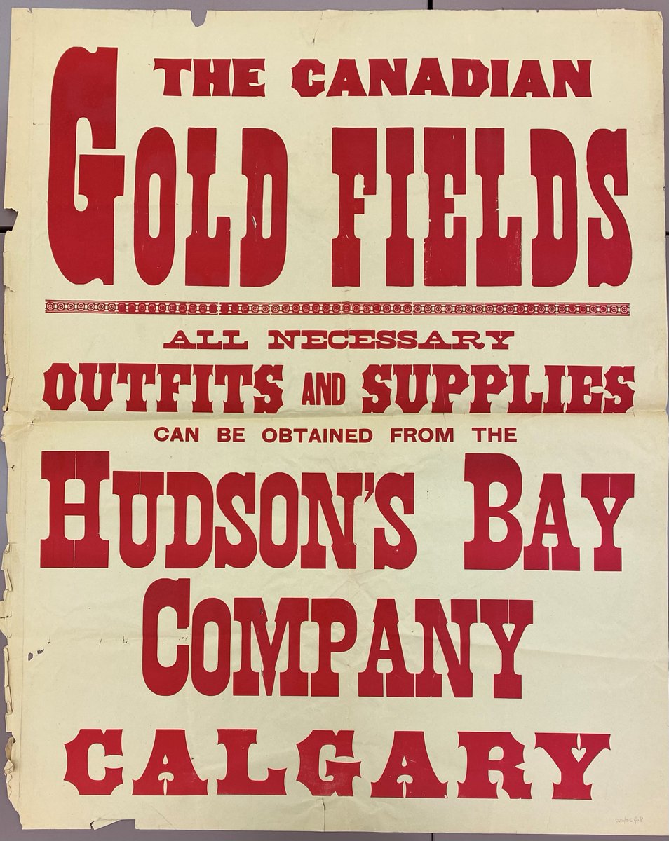 From 1896 to 1899, the Yukon Gold Rush was in full swing. The #HBC used advertisements like this poster from 1897, as they supplied many of the miners and prospectors heading north to the Canadian gold fields from their stores in Calgary and Vancouver.