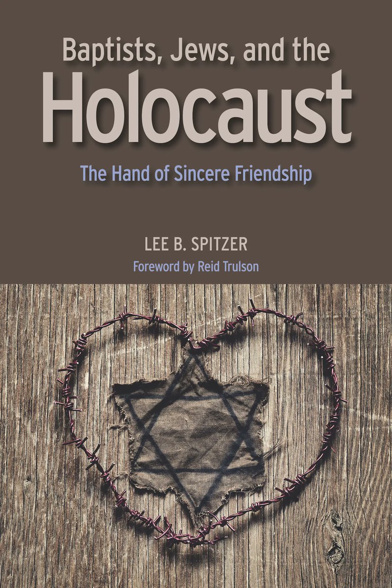 Baptist, Jews, and the Holocaust: The Hand of Sincere Friendship by Lee Spitzer Explore the work of the Baptists in the United States as they responded to Jews at home and abroad during the Second World War. Get your copy here: buff.ly/468wRrL