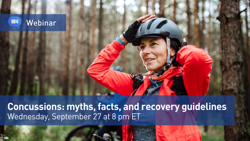 Join us on Wed, September 27 @ 8 PM EST for a free webinar on #concussions: myths, facts, and recovery guidelines. 
 
Save your spot here: bit.ly/460nBqi