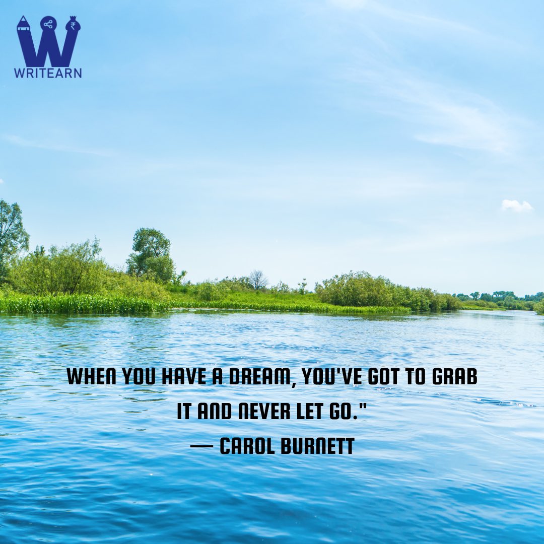 When you have a dream you have to grab it and never let it go. . . . #writearn #writeandearn #writers #writersofindia #indianwriters #hindiquotes #hindiwriter #bloggin