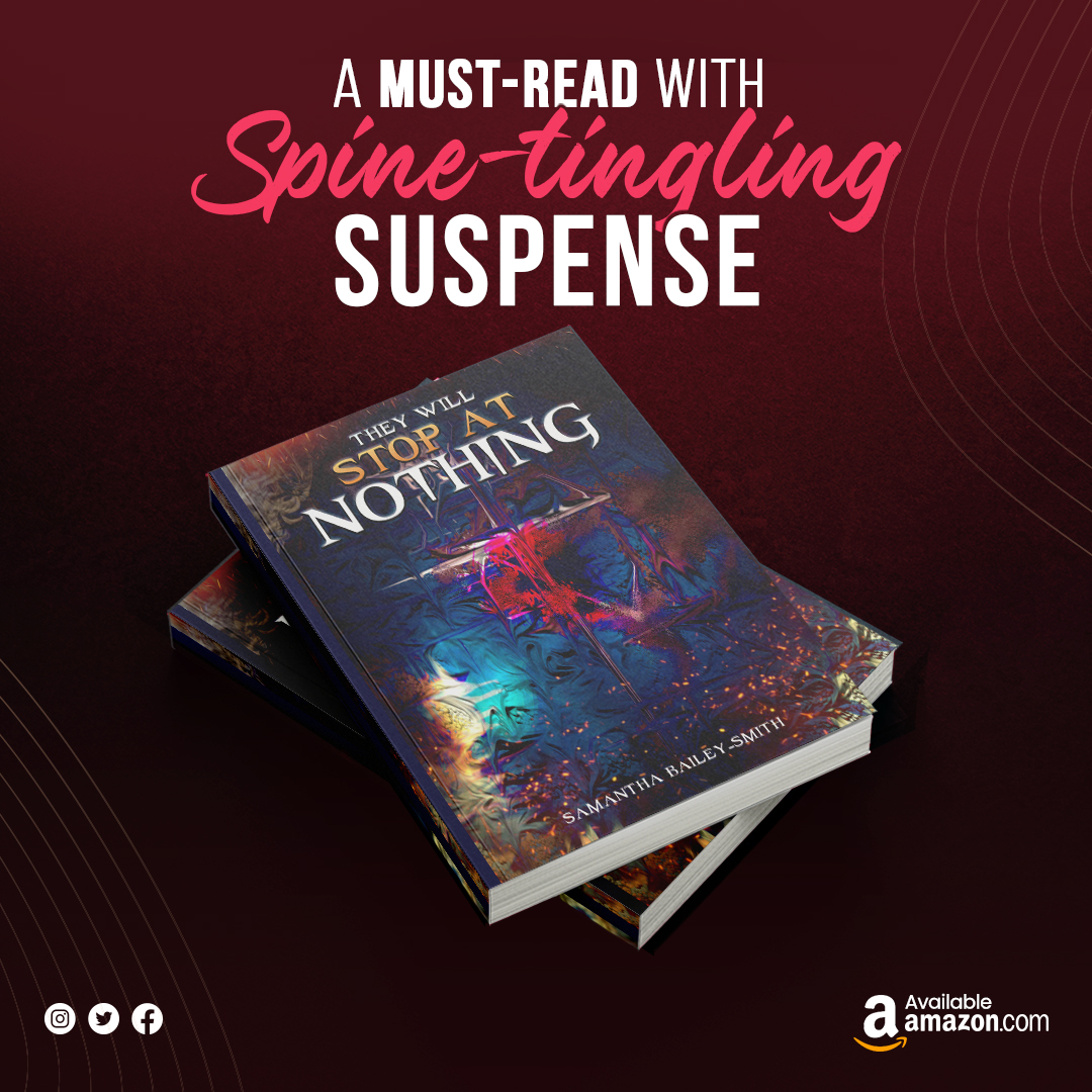 Discover a web of secrets and relentless pursuit in this heart-pounding thriller. 

Get your copy today and join the chase!
rb.gy/y43o5

#samanthabaileysmith #theywillstopatnothing #booknerd #bookish #booktwt #booklovers #BooksWorthReading #BookTwitter #authors