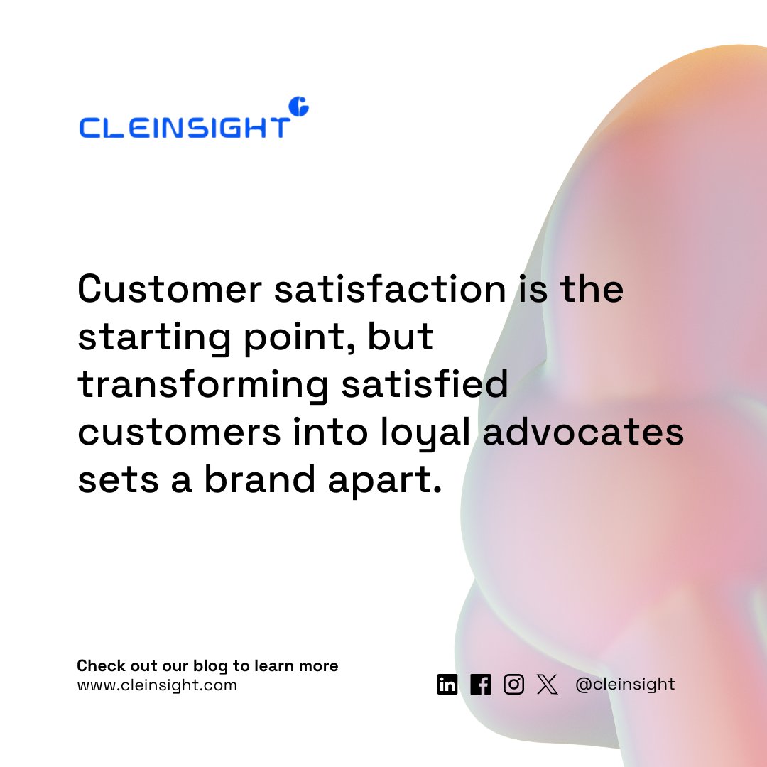 cleinsight's tweet photo. Customer satisfaction is the starting point, but transforming satisfied customers into loyal advocates sets a brand apart. 

Read our latest blog-
https://t.co/c4m9cMqgM5 

#CustomerSatisfaction #LoyaltyBuilding #Feedback #Customerexperence https://t.co/YvFWhky355
