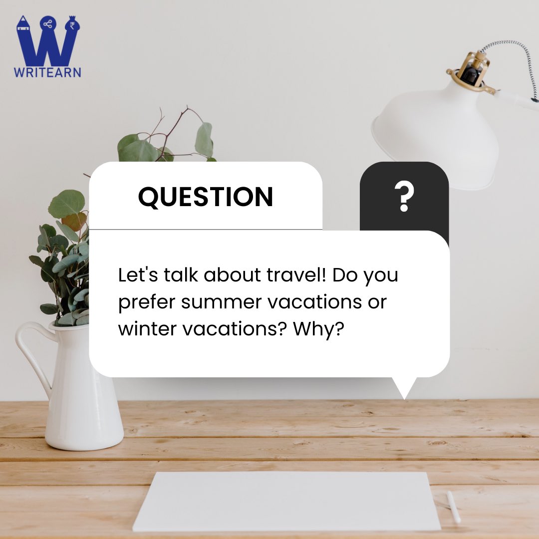 What do you prefer a summer vacation or a winter vacation? Let us know in the comment section. . . . #writearn #writeandearn #writers #writersofindia #indianwriters #hindiquotes #hindiwriter #bloggin #indianbloggers #instablogger #earnmoneyfromhome #onlinemoneymaking