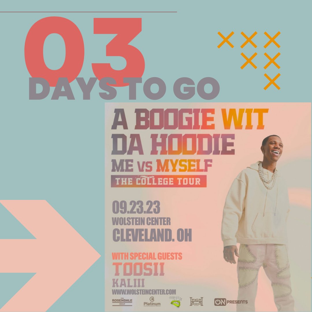 wolsteincenter's tweet photo. 🎤 Just 3 days left until A Boogie Wit Da Hoodie, with special guests Toosi and Kaliii, lights up the stage! 🚀🔥 Get ready, Cleveland State University's Wolstein Center; they'll bring the heat on this college tour! 🔥🎶
 #BoogieAtCSU #CountdownToConcert https://t.co/TFOdx8dRut