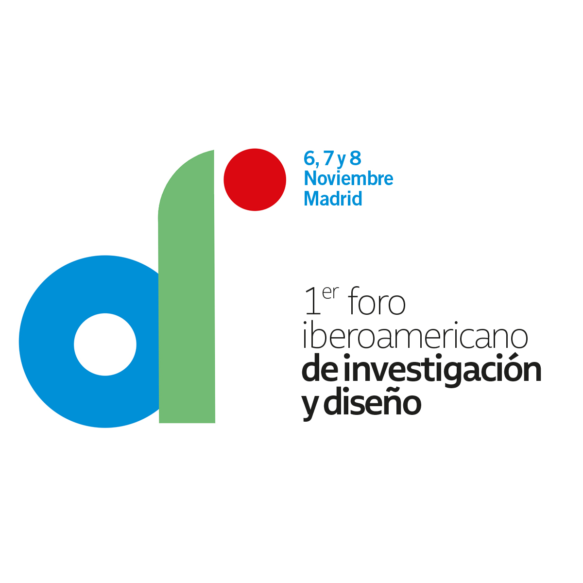 diconexiones's tweet photo. 1er. Foro Iberoamericano de Investigación y Diseño, del 6 al 8 de noviembre de 2023 en Madrid.

Dirigido a investigadores del diseño, profesores y estudiantes de postgrado (maestría y doctorado) así como para diseñadores y empresas

https://t.co/5eeeznsEzf https://t.co/CSItyqXQ03