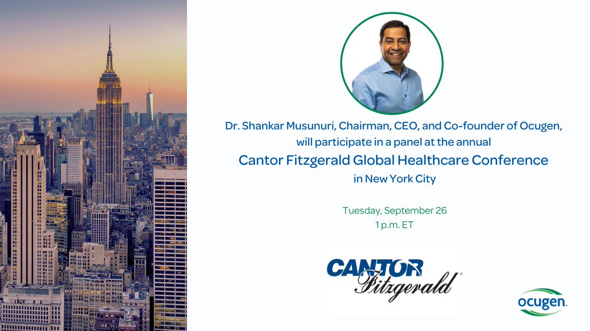 Ocugen's tweet photo. Dr. Shankar Musunuri, Chairman, CEO and Co-founder of Ocugen, will participate in a panel at the annual Cantor Fitzgerald Global Healthcare Conference on September 26, 2023. To read more, visit: https://t.co/ryyZjMLVPE https://t.co/tMajo6nWry