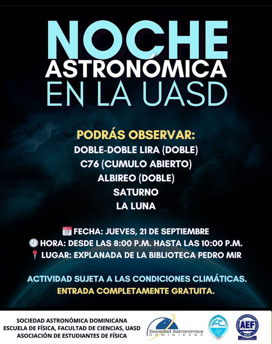 UniversidadUASD's tweet photo. La Facultad de Ciencias, la Asociación Astronómica Dominicana y la Asociación de Estudiantes de Física te invitan a una noche astronómica en la UASD.

Entrada libre de inversión. https://t.co/R9P6dTNLYT