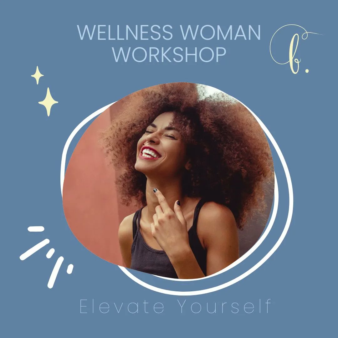 bwellcoach's tweet photo. It's a #WellnessWednesday! B.Well's Wellness Woman Workshop is a unique opportunity to connect with other women and learn new ways to prioritize your health and well-being. 

Join us at the Wellness Woman Workshop and take the first step towards a happier, healthier you. https://t.co/SMEjAllwPy