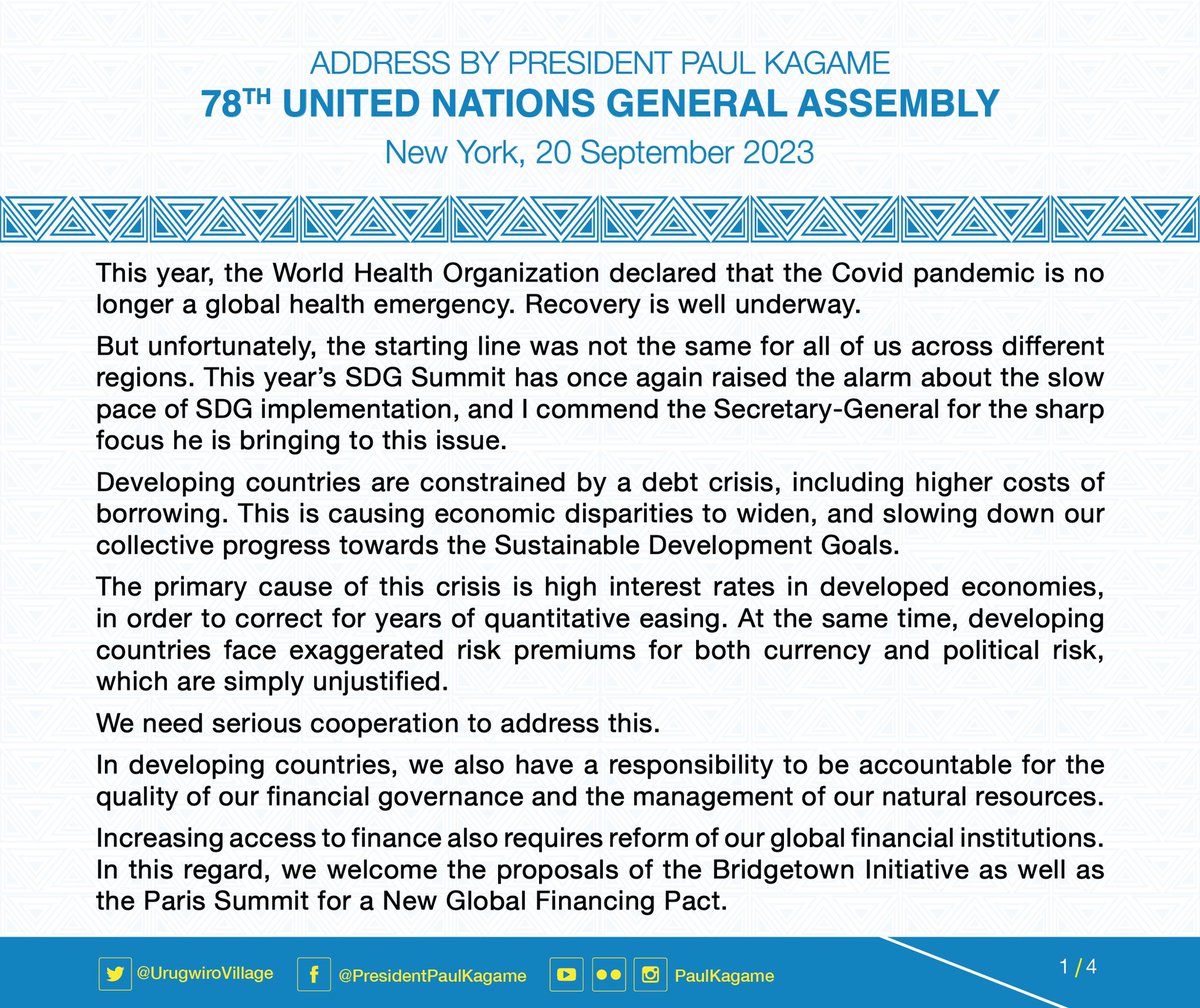UrugwiroVillage's tweet photo. “We continue to need a more effective forum to manage global crises. That is why the United Nations was created in the first place. However, that does not absolve any country or region of the responsibility to address the governance shortfalls which are the root cause of instability. In this regard, I welcome the Secretary- General’s report on a New Agenda for Peace. Bilateral interventions, to which Rwanda contributes actively in various places, can provide a rapid response to a crisis situation. 

But to have lasting effect, they need to pave the way for multilateral engagement and internal political progress. No matter the amount of troops deployed, the mindset should be to get results, which serve the interests of the people on the ground.” President Kagame | 78th Session of the UN General Assembly. Read the full speech: https://t.co/3vac1KLeJd