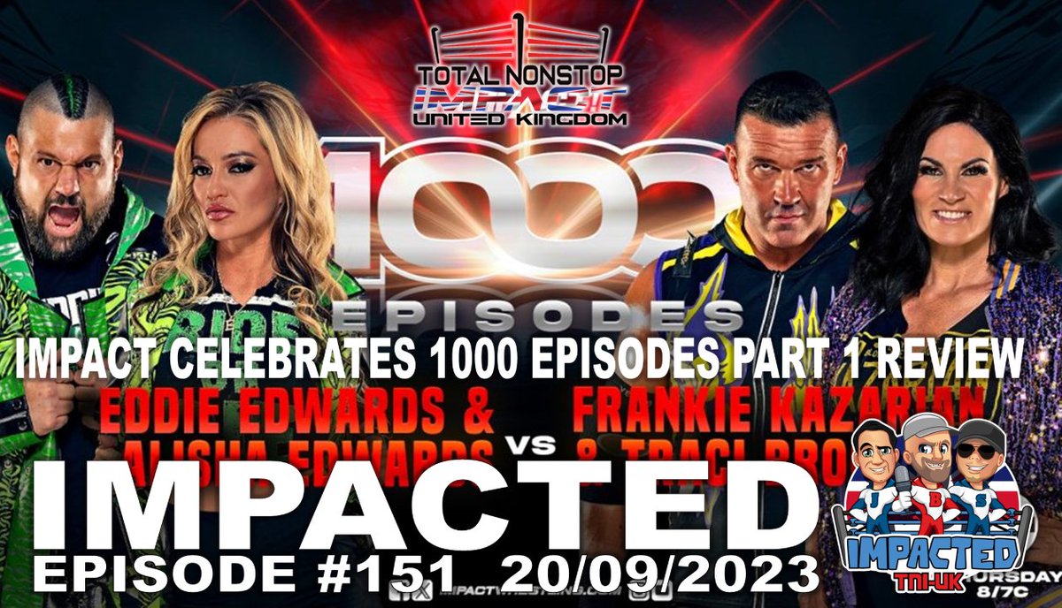 Join BISON, The Joeker and Simply Steve today for #TNIUK IMPACTED and have your say on #IMPACT1000 PART 1 and lets discuss what's to come this Thursday for PART 2 as we will see Ultimate X and Find out who will be #FEASTING and who will get #FIRED 

#IMPACTonAXSTV #TNI