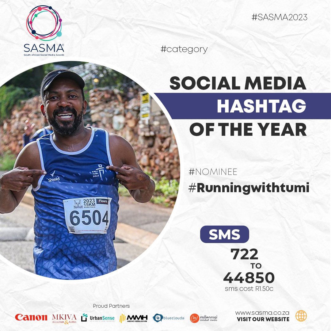 Bo Mgijimi here and abroad, this is for us all! 

Let’s cast our votes for the social media hashtag of the year #RunningWithTumi

SMS 722 to 44850 and tag me on your post so we could amplify 

#RunningWithTumiSole 

#RunningWithSoleAC