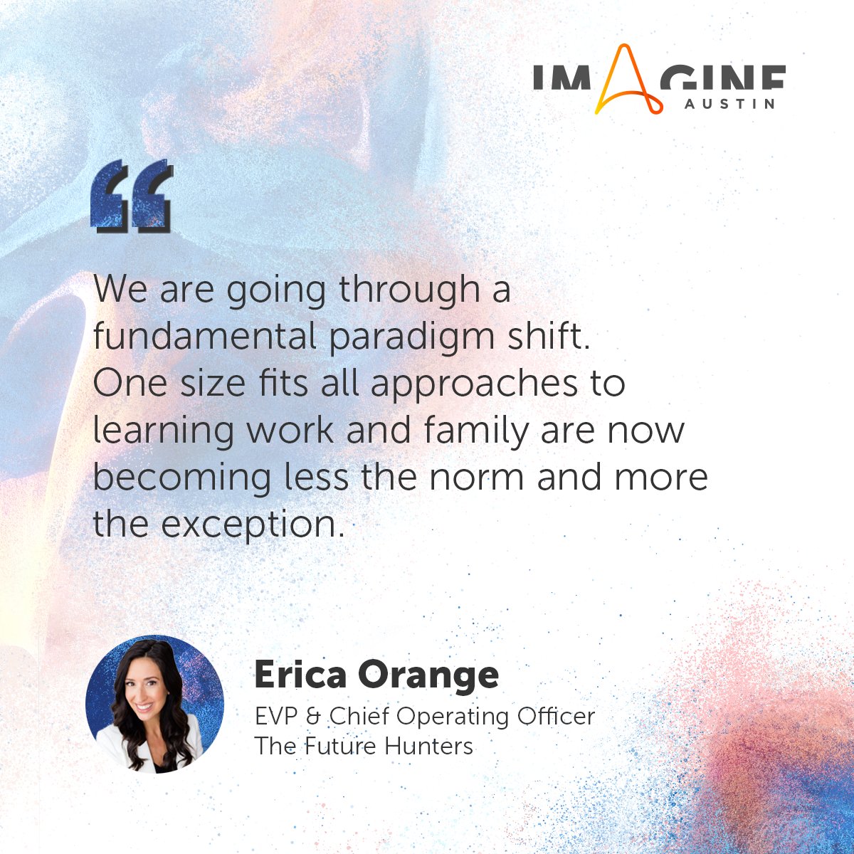 Erica Orange, EVP & COO, The Future Hunters, takes a look at how our perspectives of work & time have changed. We are seeing the rise of blended “neohumanic” work. Its acceleration will lead to a shift in the ways of working. #Imagine2023