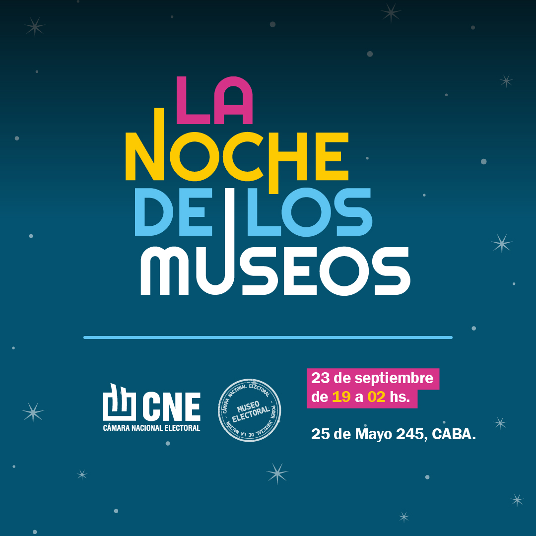 CamaraElectoral's tweet photo. Por primera vez, la Cámara Nacional Electoral a través de su Museo Electoral participará en La Noche de los Museos. https://t.co/esPAGuJCe5