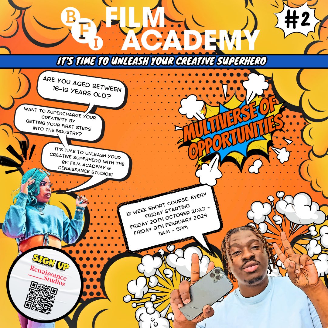 YPMCharity's tweet photo. CREATIVE INDUSTRIES 📢
Sign up: @Renaissance_hq x @BFI Film Academy 🎥 

Theme: Comic Book Superheroes 🦸🦸🏾‍♂️🦸‍♀️🦸🏽‍♀️ 
Helping students 16-19

Learn to write scripts, pitch, use cameras and film. Earn a Silver Arts Certificate
🗓️ Fri 20 Oct—Fri 9 Feb 2024 
👉 https://t.co/Euylz1YSv2 https://t.co/OUMps9HdG6