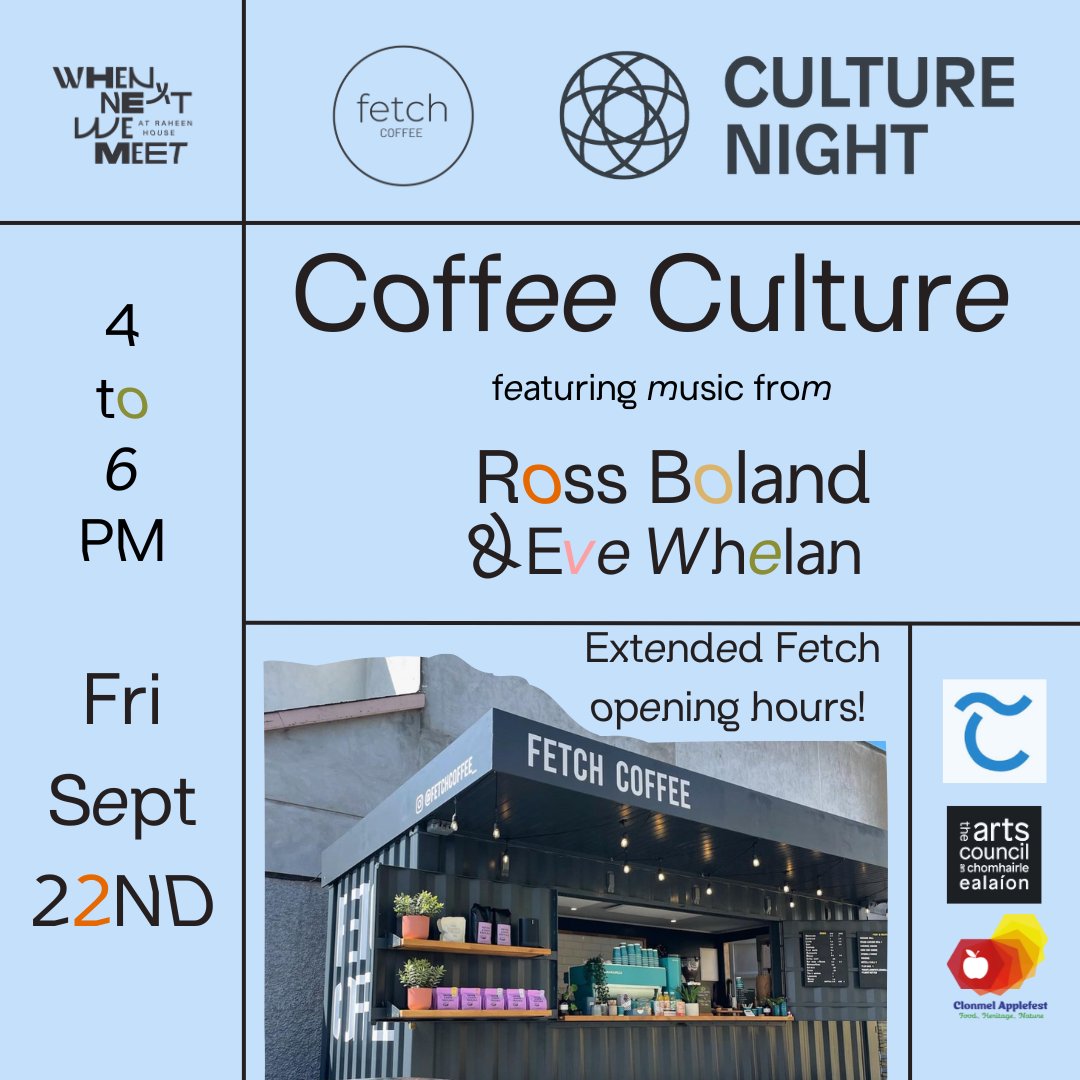When Next We Meet (@whennextwe_meet) on Twitter photo This Friday WNWM x <a href="/fetchcoffee_/">Fetch Coffee</a> will host an early <a href="/CultureNight/">Culture Night</a> music event, featuring local artists <a href="/evewhelanmusic/">Eve Whelan</a> and Ross Boland.
⏰ 4-6pm
📅 Friday September 22nd
📍 Fetch Coffee, The Quay, Clonmel
🎟️ FREE
w/ <a href="/clonmelapplefe1/">@clonmelapplefest</a> <a href="/TipperaryArts/">Tipperary Arts Office</a> <a href="/artscouncil_ie/">The Arts Council / An Chomhairle Ealaíon</a> <a href="/CultureNight/">Culture Night</a> This Friday WNWM x <a href="/fetchcoffee_/">Fetch Coffee</a> will host an early <a href="/CultureNight/">Culture Night</a> music event, featuring local artists <a href="/evewhelanmusic/">Eve Whelan</a> and Ross Boland.
⏰ 4-6pm
📅 Friday September 22nd
📍 Fetch Coffee, The Quay, Clonmel
🎟️ FREE
w/ <a href="/clonmelapplefe1/">@clonmelapplefest</a> <a href="/TipperaryArts/">Tipperary Arts Office</a> <a href="/artscouncil_ie/">The Arts Council / An Chomhairle Ealaíon</a> <a href="/CultureNight/">Culture Night</a>