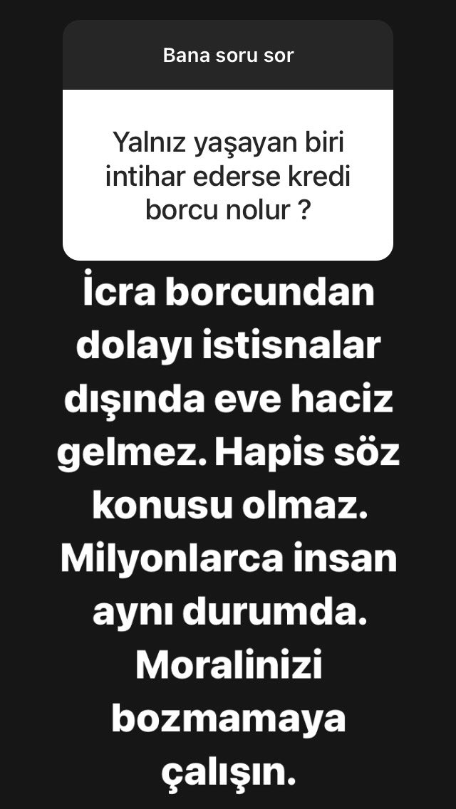 Soru : Yalnız yaşayan biri intihar ederse kredi borcu ne olur?