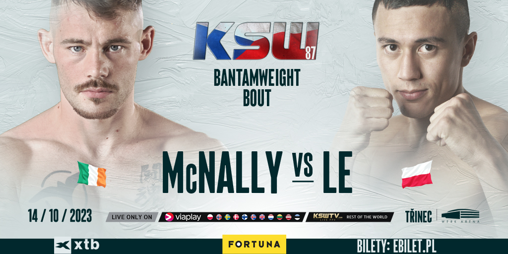 KSW_MMA's tweet image. Bantamweight Clash ⚔️ #KSW87 

🇮🇪 @CarlMcNally5 vs. Tobiasz Le 🇵🇱

Trinec 🇨🇿 | @eBiletPL &amp;amp; TicketmasterCZ