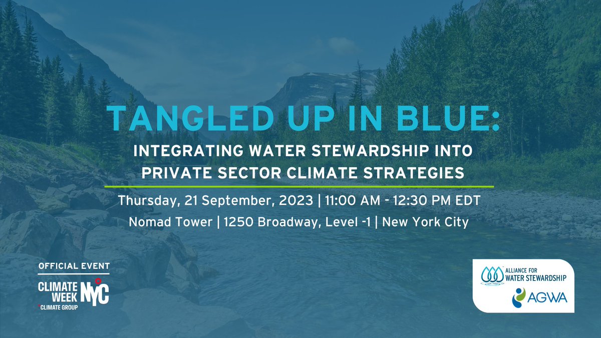 _A4WS's tweet photo. How can #WaterStewardship help businesses achieve #NetZero targets?
Join us tomorrow (21 Sept) at 11:00 EDT for ‘Tangled up in blue’ at #ClimateWeekNYC co-hosted w/ @Alliance4Water.
Register 👉 https://t.co/bme6UaNlZ5
#A4WS #WaterStewardship https://t.co/KiH8sktHxL