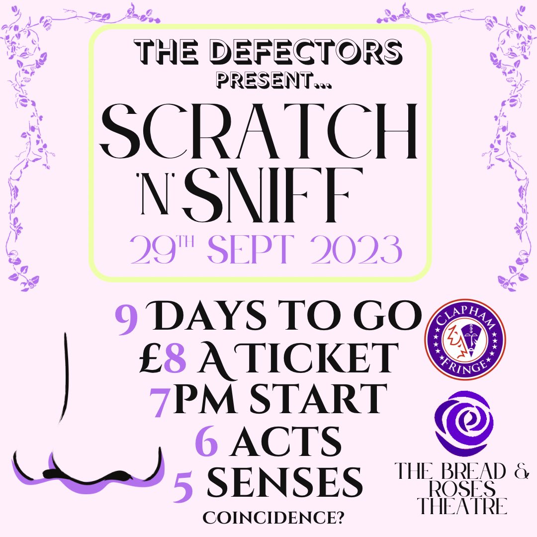 defectorscomedy's tweet image. 👃HOW LONG TO GO? YOU DO THE MATHS!👃

Scratch ‘n’ Sniff returns to @BreadandRosesTC next Friday! 🍞🌹

We’re so excited to be back at @ClaphamFringe, and to show you all the amazing acts we have joining us on the 29th! 🎭

tickets only £8 here: app.lineupnow.com/event/clapham-…