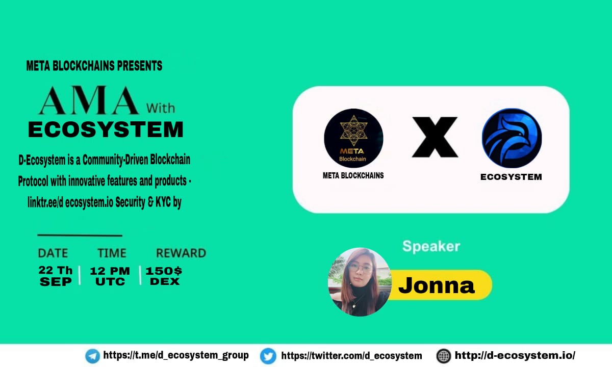 Metablockchain0's tweet photo. Join the #Metablockchain #AMA with @d_ecosystem !
β° Date: 12:00 PM UTC on September 22th, 2023 (UTC)
π AMA Venue: https://t.co/ixU8k0IBfC
π° Total Rewards: 150$ DEX
#d_ecosystem #ama
Questions from this tweet will be selected and rewarded. Like and Retweet. https://t.co/Slcsk9YhHo