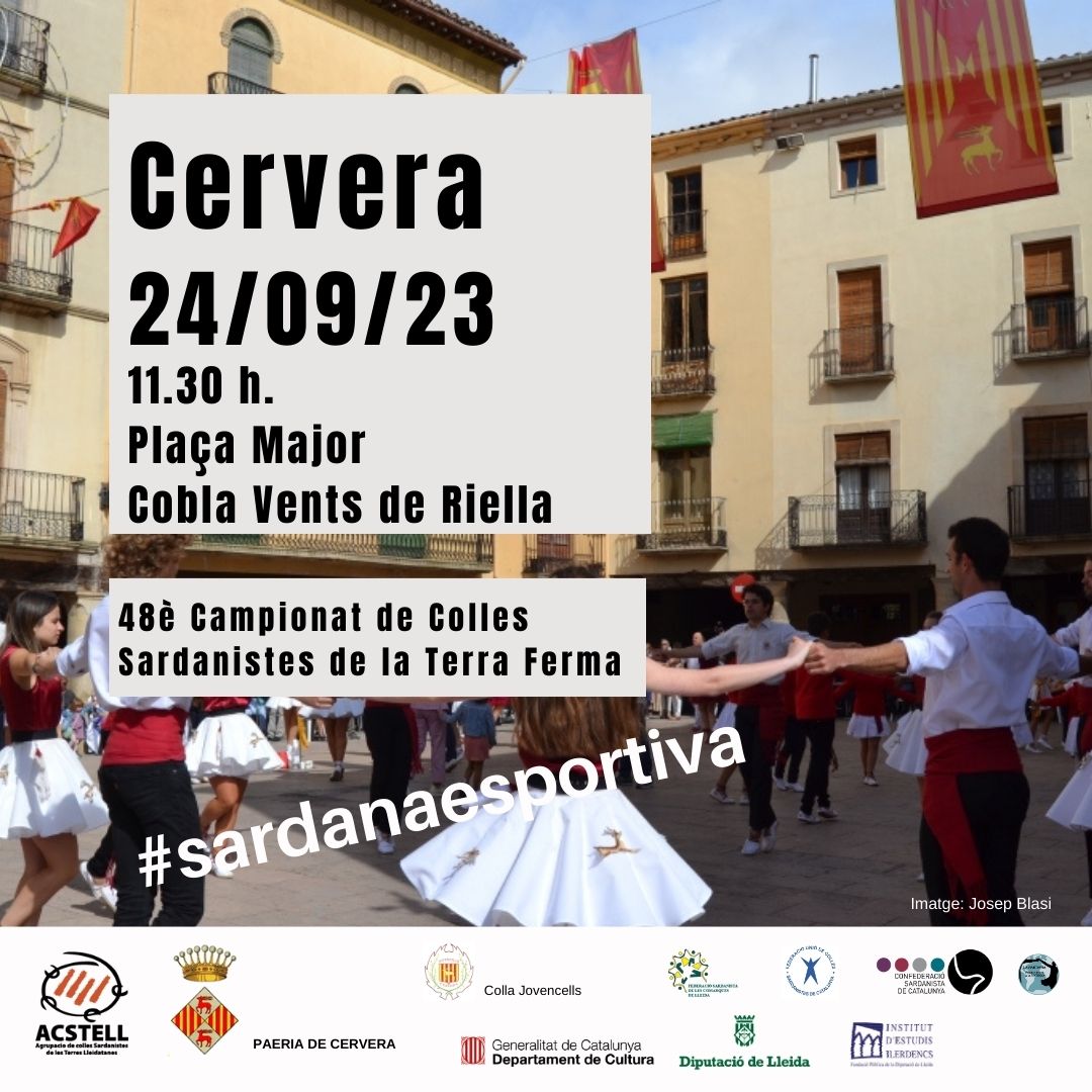 Onze colles sardanistesen el concurs de Cervera
diumenge 24 de setembre a 2/4 de 12 del migdia en la Plaça major de la capital de la Segarra i comptarà amb la cobla <a href="/ventsderiella/">Vents de Riella</a>  en la interpretació de les sardanes a concurs.

<a href="/paeriacervera/">Paeria de Cervera</a> <a href="/sardalleida/">Sardalleida</a> <a href="/UCS1958/">UCS</a>