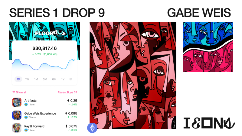 📣 ICONS DROP 9 NOW LIVE ✨

You can mint up <a href="/GabrielJWeis/">Gabe Weis</a> latest NFT — “Entanglement” — today, exclusively in Floor.

Head to the app to mint it for just $29.99, and get:

✨ An edition on ETH
📱 A custom app icon
🔦 A banner that changes in light mode and dark mode