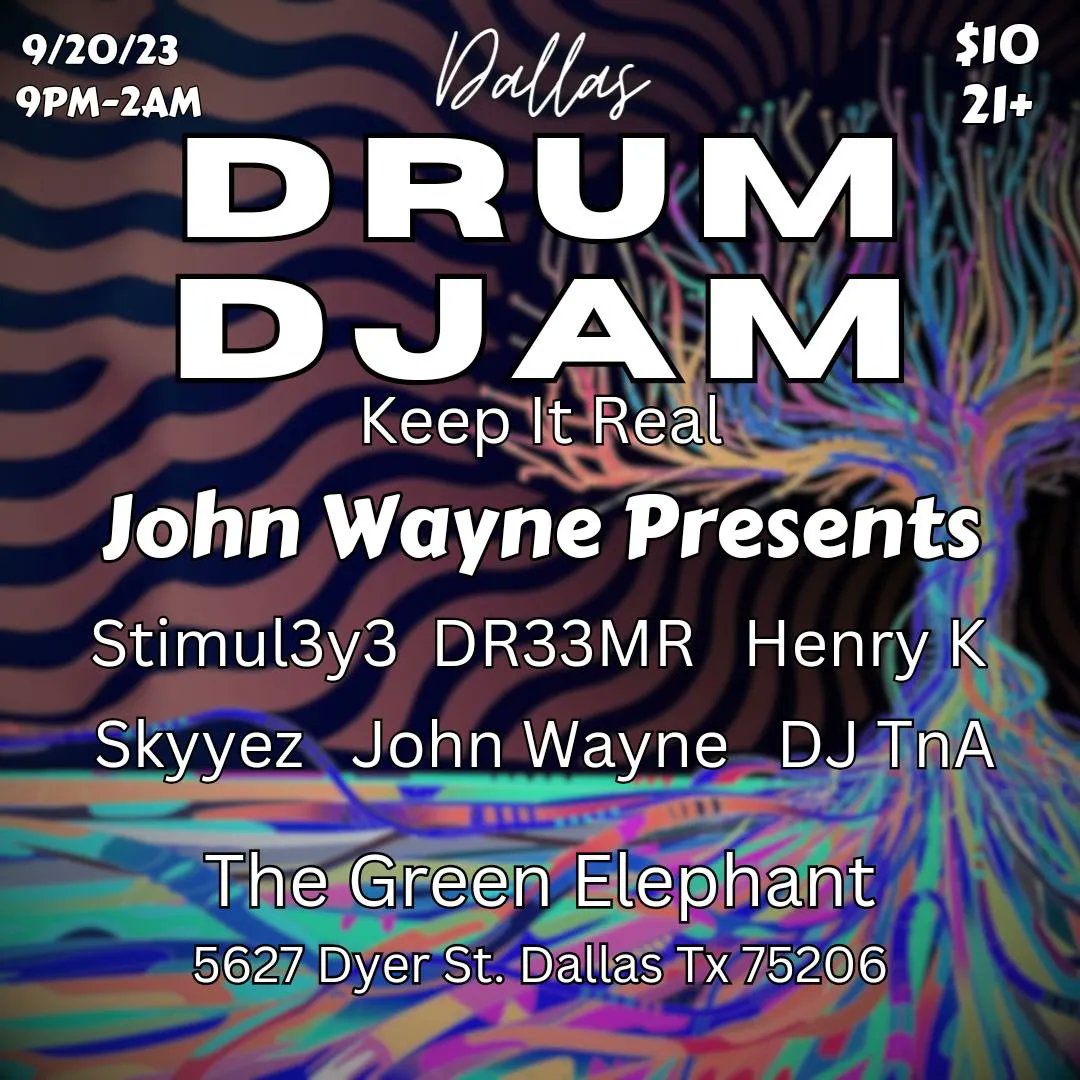 GreenElephantTX's tweet photo. 🥁🎉 Join us TONIGHT at The Green Elephant for Drum DJams with John Wayne Presents! Bring your own drum and let's make some midweek music magic. DJs, vendors, and good vibes await. Doors open at 9 PM—see you there! 🕺🥁 #DrumJams #BYOD #WednesdayNightFun https://t.co/gxmvYJHoKr