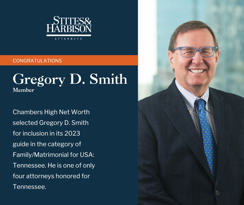 StitesLaw's tweet photo. We are proud to announce that @ChambersGuides selected Greg Smith for inclusion in the Family/Matrimonial: Tennessee category of the 2023 High Net Worth Legal Guide. https://t.co/CRTkUv8Ggy #chambersandpartners #chambershighnetworth #familylaw https://t.co/QVdCvic8N8