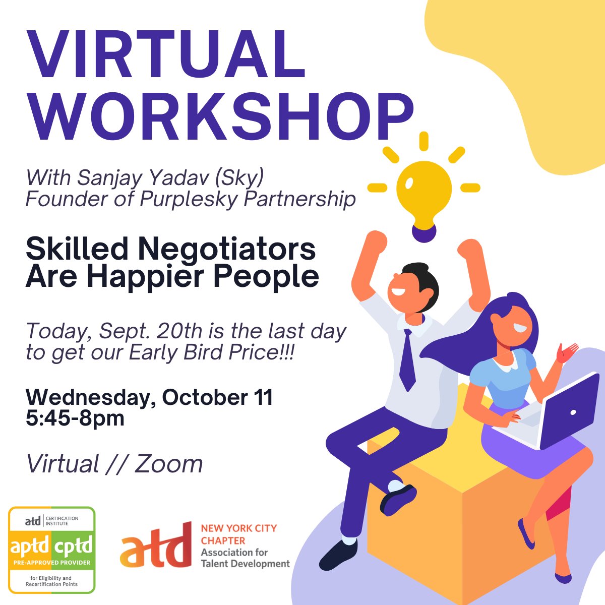 "In business as in life, you don't get what you deserve, you get what you negotiate"

- Dr. Chester L. Karrass

atdnyc.org/event-5414119

#NegotiatingSalaries #NegotiationSkills #VirtualWorkshop #TalentDevelopment