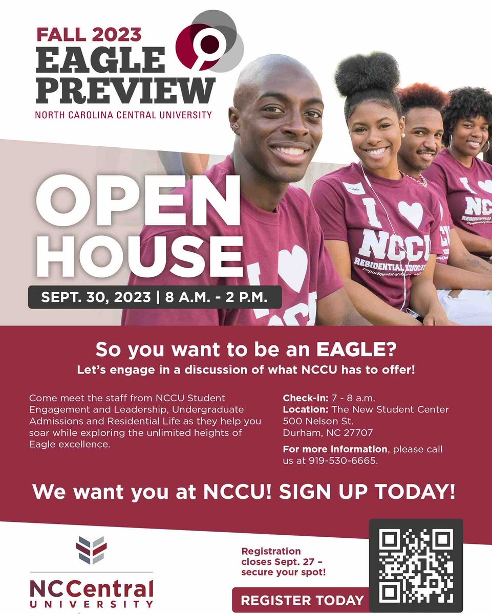 NCCU's tweet photo. #NCCUCommunity | Join us on Saturday, September 30, 2023 for Eagle Preview. Learn more about North Carolina Central University and everything our campus offers. Register today! Registration closes on September 27. | #NCCU #EaglePreview #EaglePride | https://t.co/6SlFJW2ZZY https://t.co/31kRNAkeJb