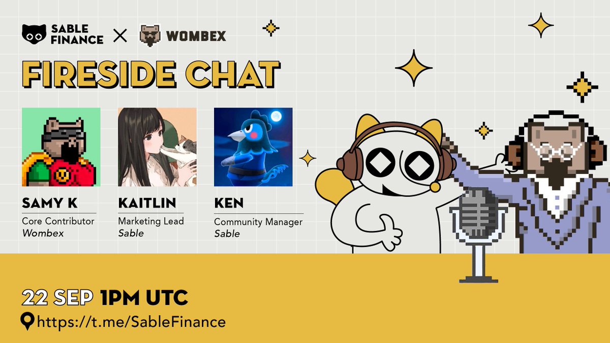 SableFinance's tweet photo. 🔥 Our fireside chat with @cryp7omaxi, @WombexFinance Core Contributor and @Kaitlin_Sable, @SableFinance Marketing Lead is just 2 days away!

🗓 22 Sep, 1pm UC
📍 https://t.co/2vHTDUjB6Q

Leave your questions in the comment &amp; win exclusive TG roles if your question gets picked 🥳 https://t.co/QQscmuLoPZ