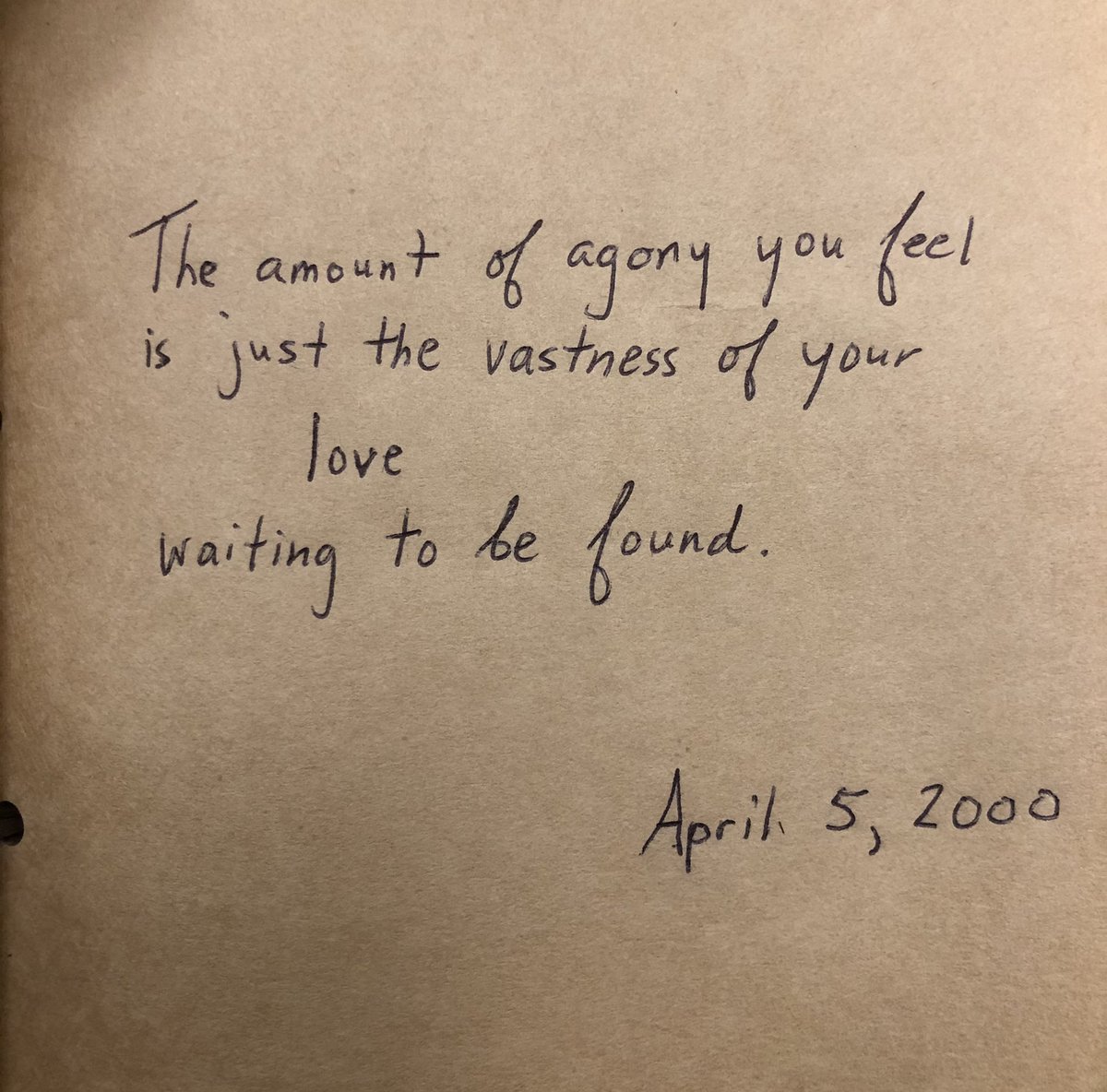 I wrote these words when I was first hospitalized for my mental illness 23 years ago, and the kid who wrote this is still helping me now.