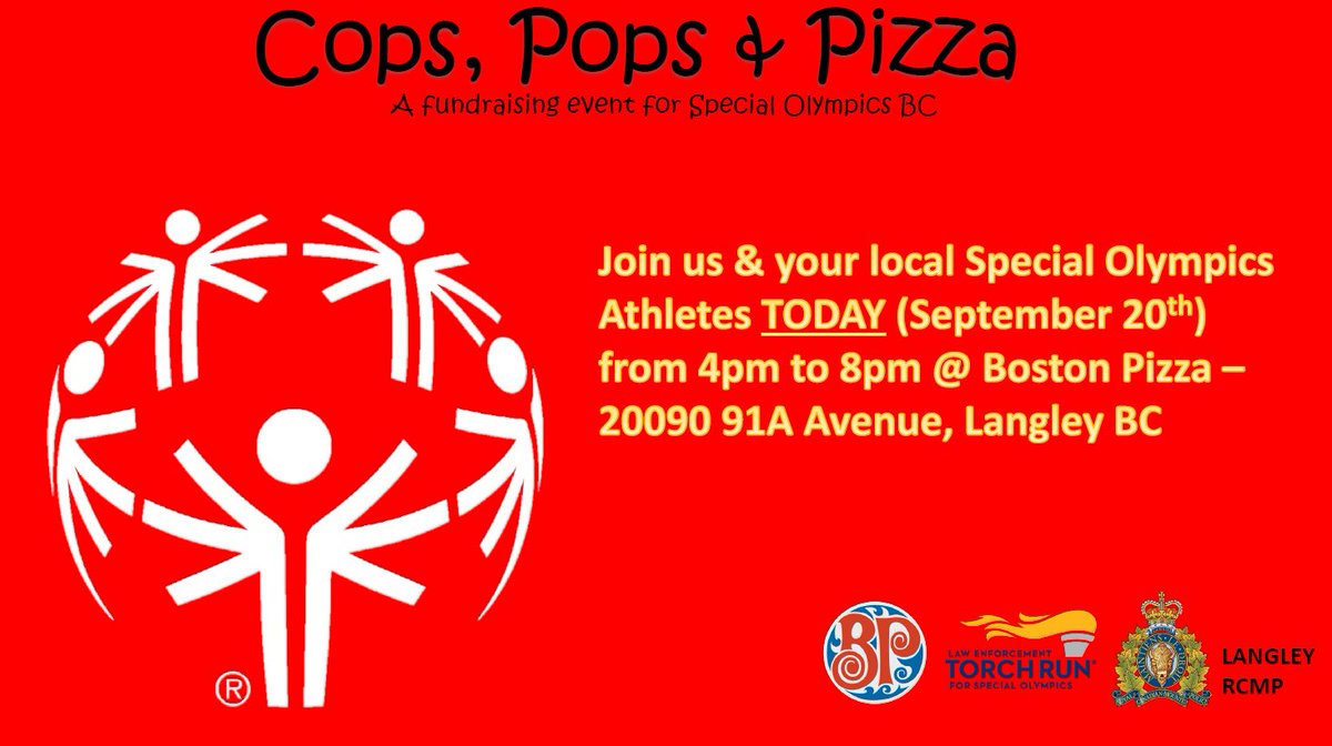 LangleyRCMP's tweet image. Fundraising Event - Cops, Pops and Pizza! 

We hope to see you TODAY @ Boston Pizza in Walnut Grove as we support Special Olympics BC! 

@bostonpizza @sobcsociety 
#langley #rcmp #langleyrcmp #langleypolice #bcrcmp