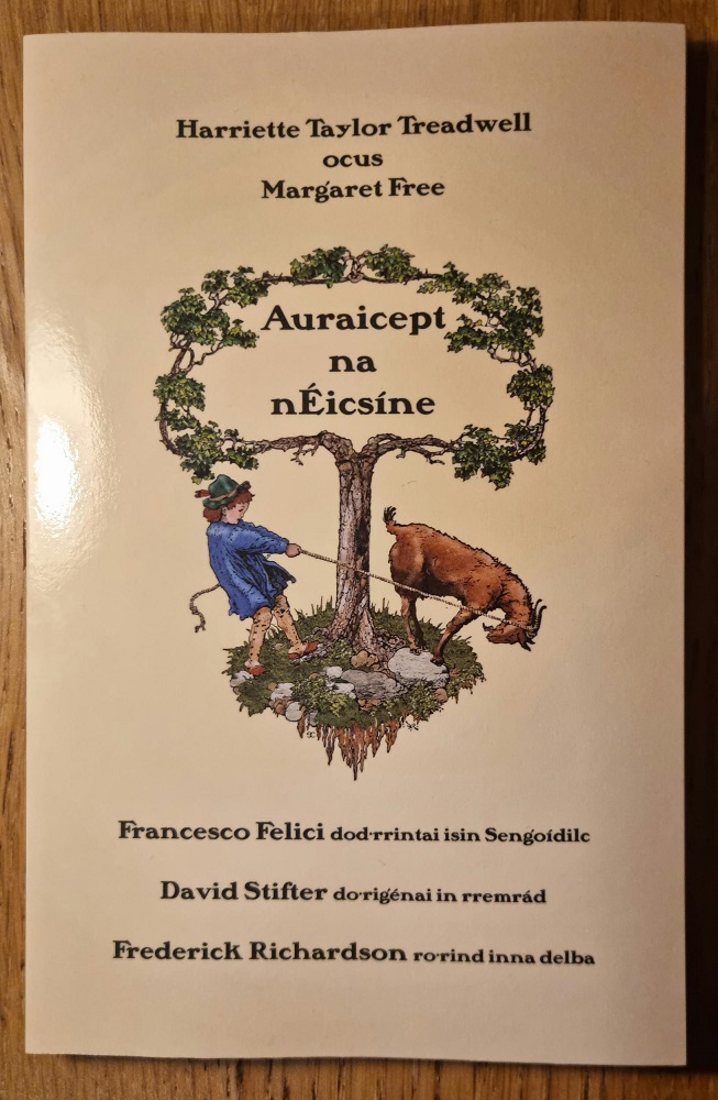 It is a great pleasure to to announce a world première: the first-ever (AFAIK) printed book in Neo-Old Irish: 𝓐𝓾𝓻𝓪𝓲𝓬𝓮𝓹𝓽 𝓷𝓪 𝓷É𝓲𝓬𝓼í𝓷𝓮 'The Primer of the Young Scholars' originally an early 20th-century primer for beginner readers of English, translated... /1