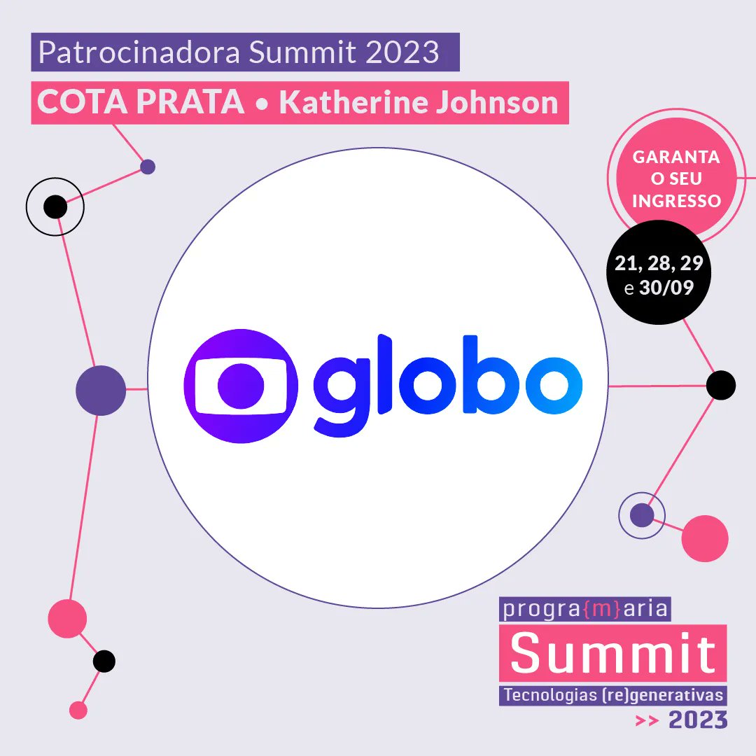 programaria's tweet image. Conheça mais uma grande parceira da PrograMaria e patrocinadora oficial do #PrograMariaSummit 2023 @somosglobo