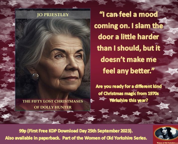 jo_p_writes's tweet image. I hope to give you a real feel for Dolly and the other characters in The Fifty Lost Christmases of Dolly Hunter. The tale is set in 1970s Yorkshire and the present day, and gives us a different kind of Christmas magic with a sprinkling of grit and a dash of darkness in the mix.