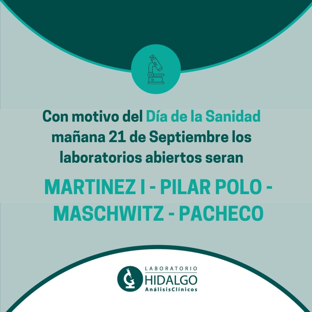 LabHidalgo's tweet image. #Atención : Dia de la Sanidad 21 de Septiembre

🔬Laboratorio convencional
📍Martínez I, Pilar Polo, Maschwitz y Pacheco.
De 07:00hs a 15:00 hs (Toma de muestra hasta 12.30hs)

#LaboratorioHidalgo #AtenciónFeriado #comunidadhidalgo